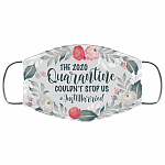 The 2020 Quarantined Couldn't Stop Us Just Married Washable Reusable Custom Printed Cloth Face Mask Cover, White, Cloth Face Cover