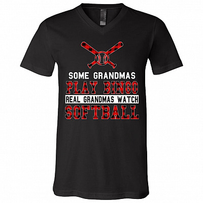Some Grandmas Play Bingo Real Grandmas Watch Softball T-Shirt - V-Neck Shirt, Black, V-Neck T-Shirt