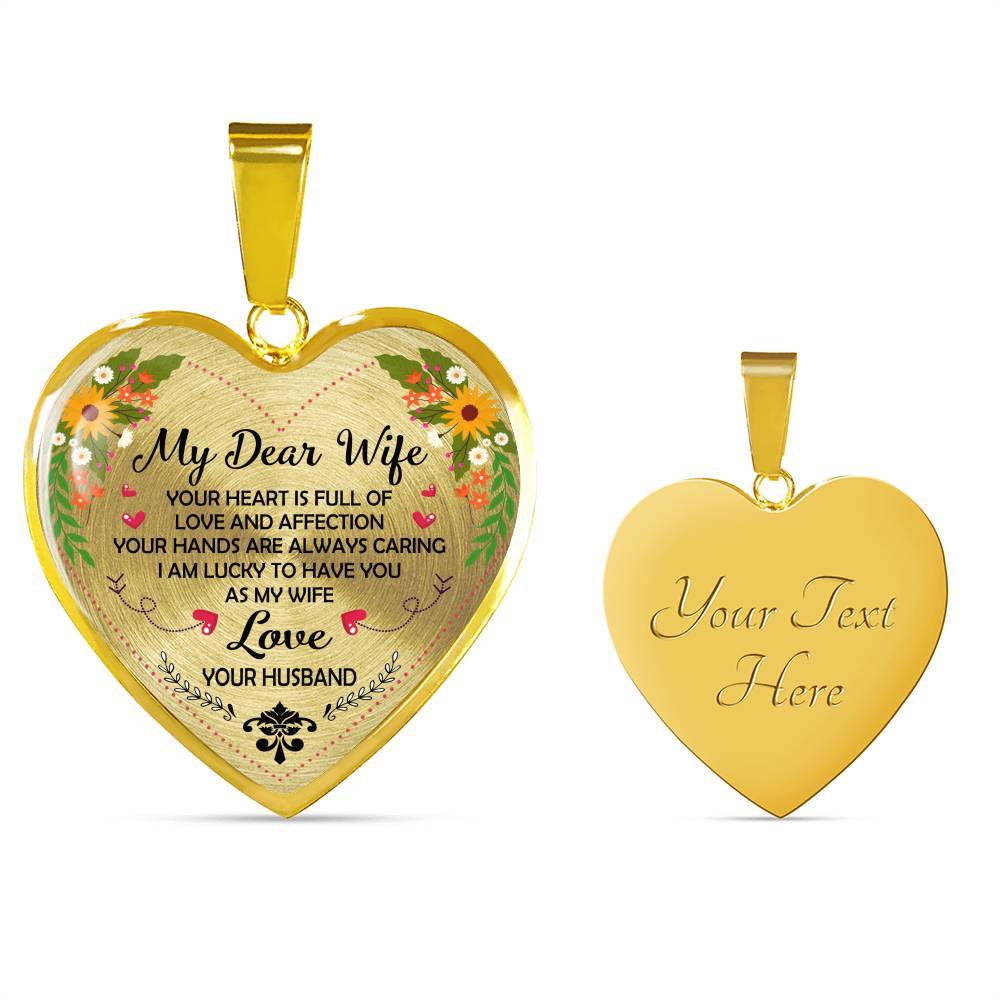 Husband to My Dear Wife Your Heart Is Full of Love and Affection Heart Pendant Necklace - Heart Luxury Necklace (Gold Plated) Husband to My Dear Wife Your Heart Is Full of Love and Affection Heart Pendant Necklace - Heart Luxury Necklace (Gold Plated)