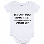 Personalized The One Where Was Born During A Pandemic Baby Onesie - Baby Infant Bodysuit, White, Baby Onesie - 12 Month