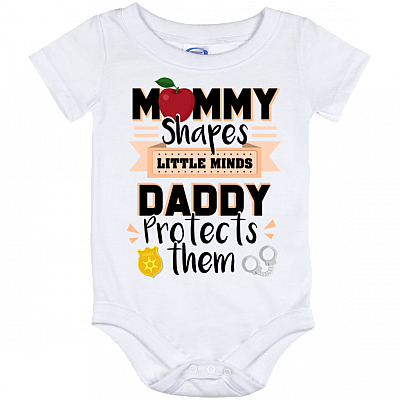 Mommy Shapes Little Minds Daddy Protects Them Baby Onesie - Baby Infant Bodysuit, White, Baby Onesie - 12 Month