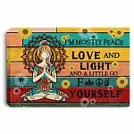 I'm Mostly Peace Love And Light and A Little Go Fck Yourself Framed Canvas Prints - Unframed Poster - Sunflower Canvas Art, White, 0.75'' Framed Canvas I'm Mostly Peace Love And Light and A Little Go Fck Yourself Framed Canvas Prints - Unframed Poster - Sunflower Canvas Art, White, 0.75'' Framed Canvas