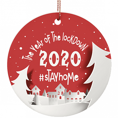 The Year Of The Lockdown 2020 Circle Porcelain Ceramic Ornament Keepsake - Quarantine Christmas Tree Ornament, White, Ceramic Circle Ornament