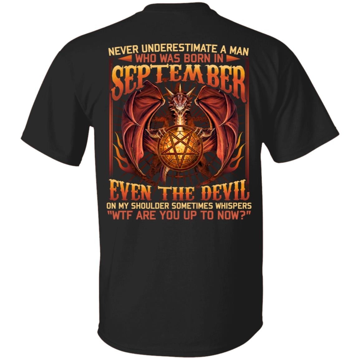 Never Underestimate A Man Who Was Born In September Even The Devil On My Shoulder Print On Back T-Shirt Only, Black, Unisex T-Shirt
