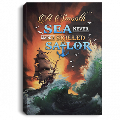 Smooth Sea Never Made a Skilled Sailor Wrapped Framed Canvas Prints - Unframed Poster - Home Decor Wall Art, White, 0.75'' Framed Canvas