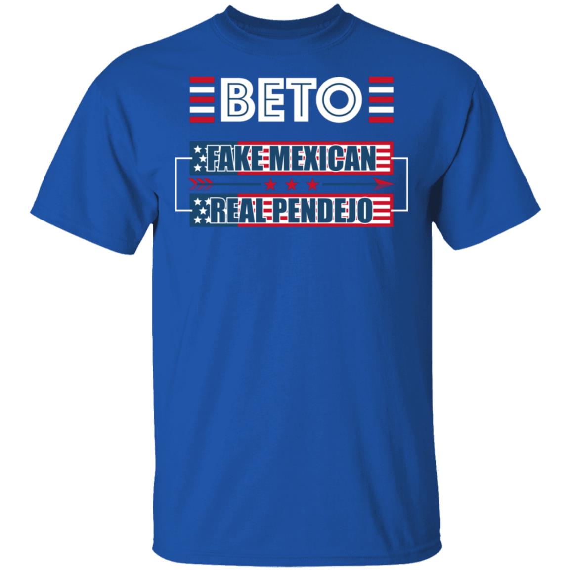 Beto Fake Mexican Real Pendejo O'Rourke T-Shirt, Royal, Unisex T-Shirt