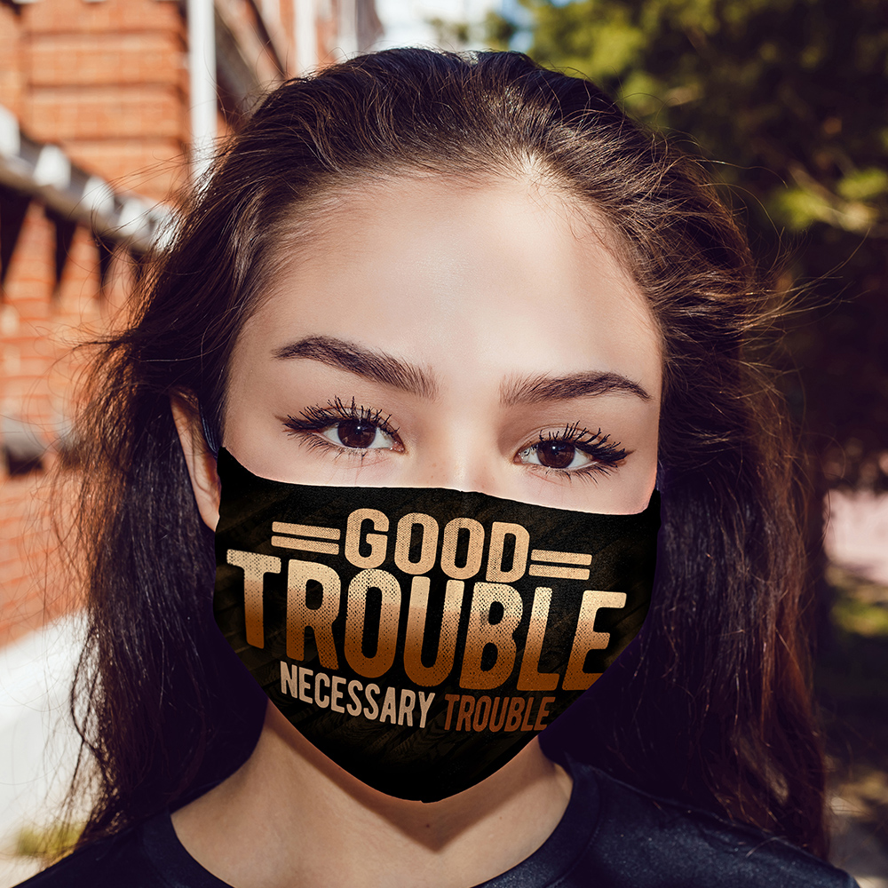 7H. Good Trouble-mask