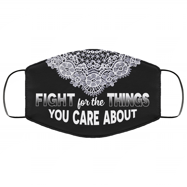 Fight For The Things You Care About RBG Collar Washable Reusable Custom - Printed Cloth Face Mask Cover, Black, Cloth Face Cover