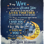 To My Wife Never Forget That I Love You When We Get To The End Of Our Lives Fleece Blanket - Premium Sherpa Blanket, White, Cozy Plush Fleece Blanket - 50x60