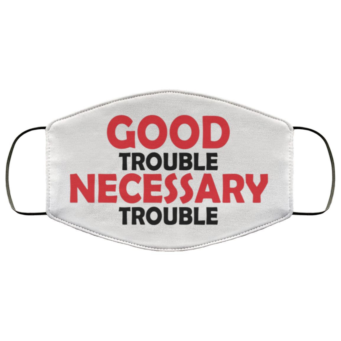 Get In Trouble John Lewis Good Trouble Necessary Trouble Saying Washable Reusable Custom - Printed Cloth Face Mask Cover, White, Cloth Face Cover Get In Trouble John Lewis Good Trouble Necessary Trouble Saying Washable Reusable Custom - Printed Cloth Face Mask Cover, White, Cloth Face Cover