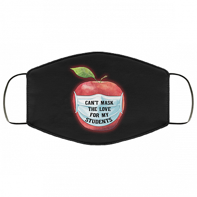 Can't Mask The Love For My Students Washable Reusable Custom-Printed Cloth Face Mask Cover, White, Cloth Face Cover