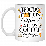 Personalized Pocus Needs Coffee To Focus Coffee Mug - Beer Stein - Water Bottle, White, 11 oz. White Mug Personalized Pocus Needs Coffee To Focus Coffee Mug - Beer Stein - Water Bottle, White, 11 oz. White Mug