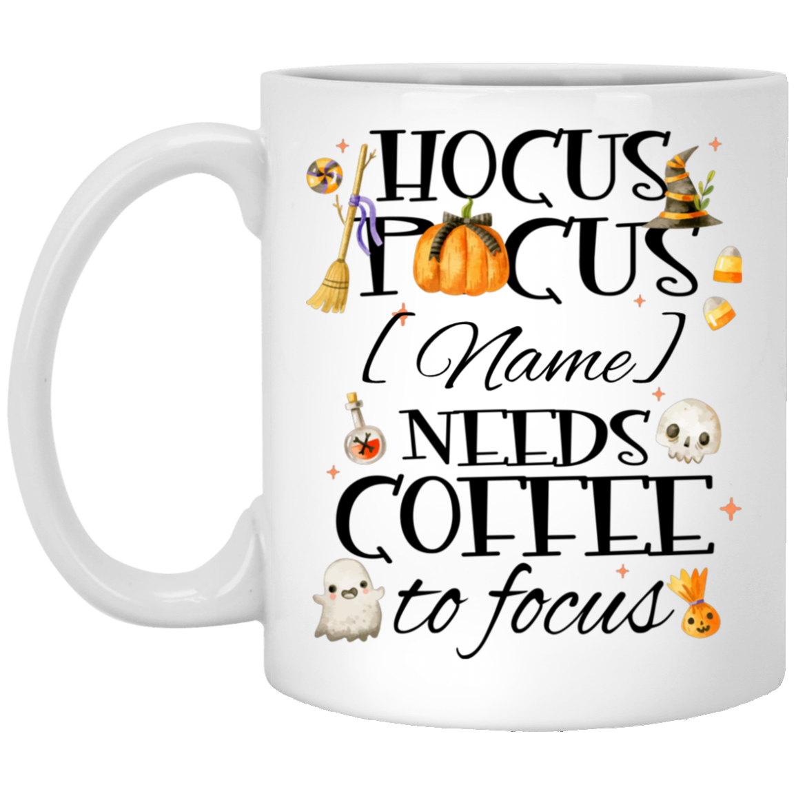 Personalized Pocus Needs Coffee To Focus Coffee Mug - Beer Stein - Water Bottle, White, 11 oz. White Mug Personalized Pocus Needs Coffee To Focus Coffee Mug - Beer Stein - Water Bottle, White, 11 oz. White Mug