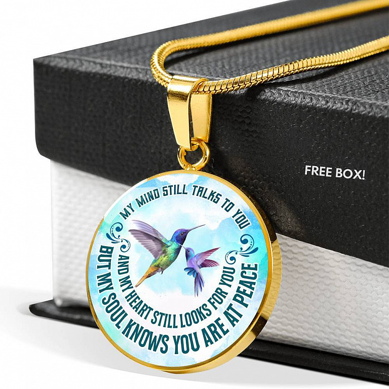 My Mind Still Talks To You But My Soul Know You Are At Peace Hummingbird Luxury Circle Pendant Necklace - Circle Luxury Necklace (Gold Plated)