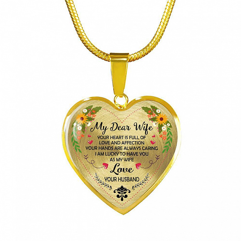 Husband to My Dear Wife Your Heart Is Full of Love and Affection Heart Pendant Necklace - Heart Luxury Necklace (Gold Plated)