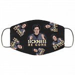 Sickness Be Gone Washable Reusable Custom Printed Cloth Face Mask Cover - Dennis Reynolds Mask, Black, Cloth Face Cover