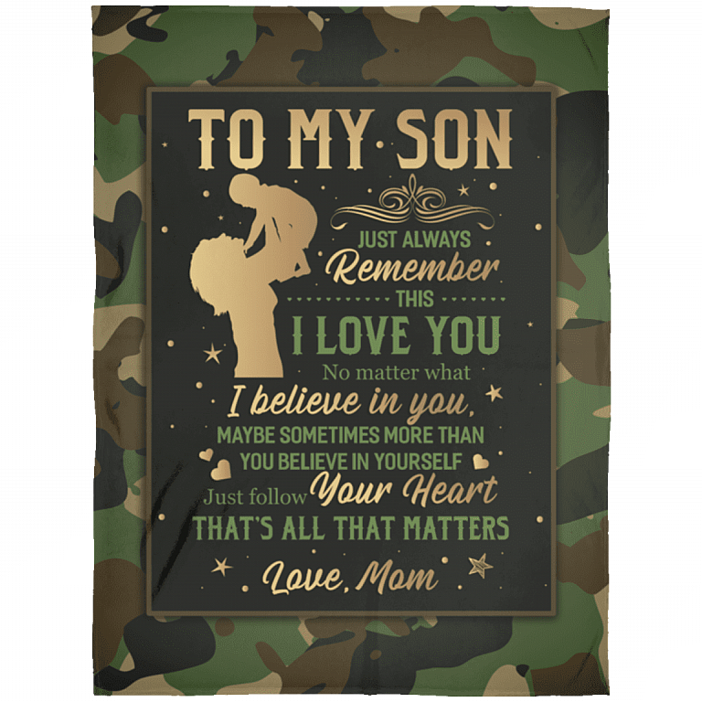 From Mom to My Son Just Always Remember This I Love You Camouflage Fleece - Premium Sherpa Blanket, White, Arctic Fleece Blanket - 60x80
