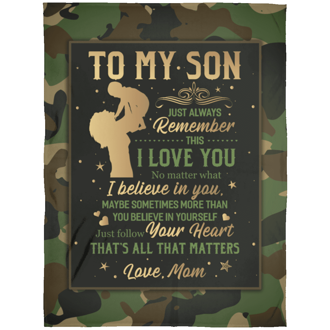 From Mom to My Son Just Always Remember This I Love You Camouflage Fleece - Premium Sherpa Blanket, White, Arctic Fleece Blanket - 60x80 From Mom to My Son Just Always Remember This I Love You Camouflage Fleece - Premium Sherpa Blanket, White, Arctic Fleece Blanket - 60x80