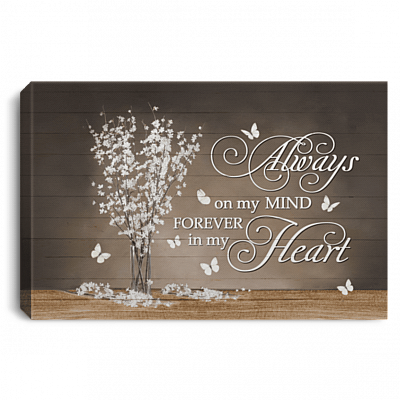 Butterfly Always On My Mind Forever In My Heart Framed Canvas Prints - Unframed Poster - Home Decor Wall Art, White, 0.75'' Framed Canvas