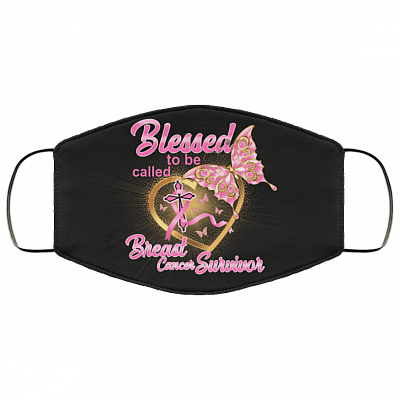 Blessed To Be Called Breast Cancer Survivor Washable Reusable Custom - Printed Cloth Face Mask Cover, Black, Cloth Face Cover