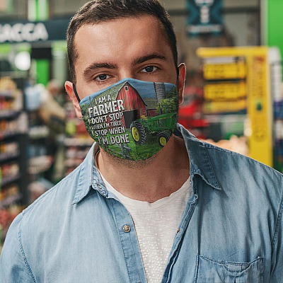 Alternative view of I Am A Farmer I Don't Stop When I'm Tired I Stop When I'm Done Washable Reusable Custom - Printed Cloth Face Mask Cover