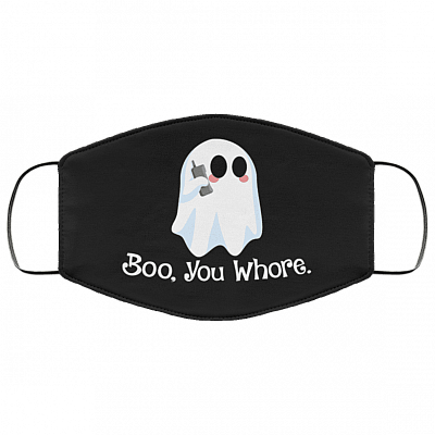 Cute Boo You Whore Washable Reusable Custom - Printed Cloth Face Mask Cover - Funny Halloween Gift, Black, Cloth Face Cover