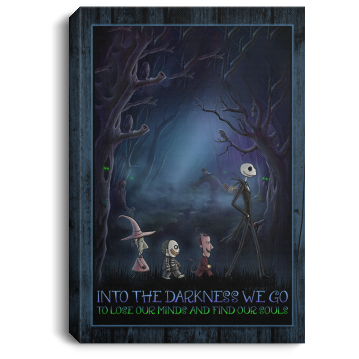Into The Darkness We Go To Lose Our Minds And Find Our Souls Nightmare Framed Canvas Prints - Unframed Poster, White, 0.75'' Framed Canvas Into The Darkness We Go To Lose Our Minds And Find Our Souls Nightmare Framed Canvas Prints - Unframed Poster, White, 0.75'' Framed Canvas