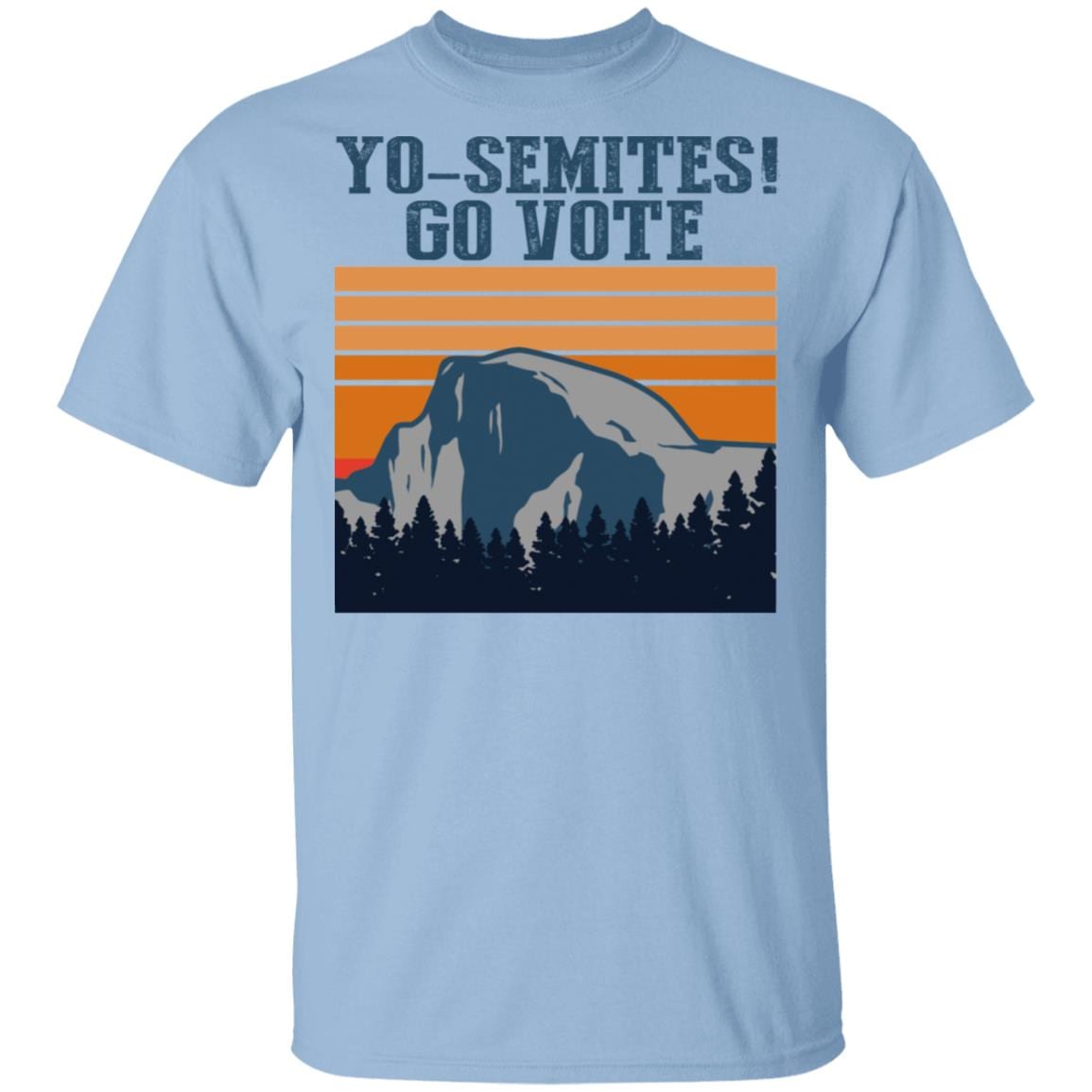Retro Vintage Yosemites Shirt Election Yosemite Go Vote Vintage