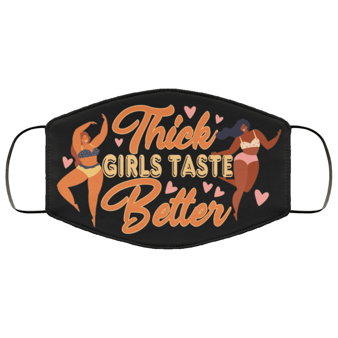 Thick Girls Taste Better Washable Reusable Custom - Printed Cloth Face Mask Cover, Black, Cloth Face Cover Thick Girls Taste Better Washable Reusable Custom - Printed Cloth Face Mask Cover, Black, Cloth Face Cover