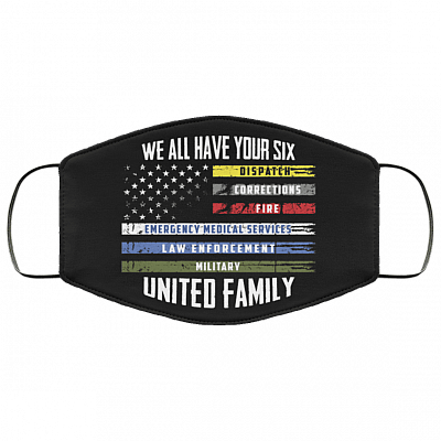 We All Have Your Six United Family Thin Line Military Police Flag Washable Reusable Printed Cloth Face Mask, Black, Cloth Face Cover