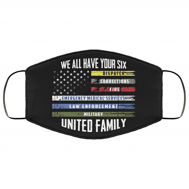 We All Have Your Six United Family Thin Line Military Police Flag Washable Reusable Printed Cloth Face Mask, Black, Cloth Face Cover