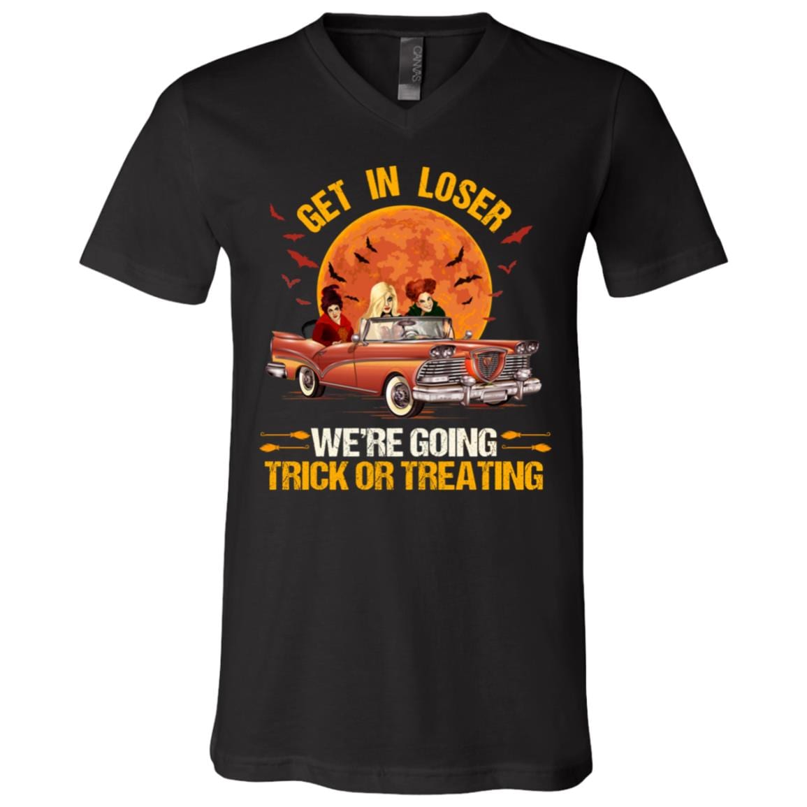 Get In Loser Hocus We're Going Trick Or Treating Three Witches T-shirt - V-neck - Halloween Sisters Shirt, Black, V-Neck T-Shirt