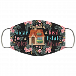 I'm Made of Sugar and Spice and Real Estate Advice Washable Reusable Custom - Printed Cloth Face Mask Cover, White, Cloth Face Cover I'm Made of Sugar and Spice and Real Estate Advice Washable Reusable Custom - Printed Cloth Face Mask Cover, White, Cloth Face Cover