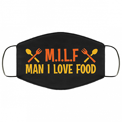 MILF Man I Love Food Washable Reusable Custom Printed Cloth Face Mask Cover, Black, Cloth Face Cover