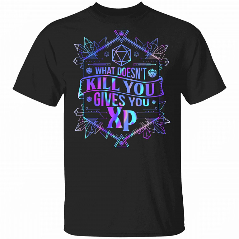 What Doesn't Kill You Gives You XP T-Shirt, Black, Unisex T-Shirt