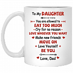 Love Yourself and Be You Love Dad Ceramic Coffee Mug - Beer Stein -Water Bottle -Color Changing Mug, White, 11 oz. White Mug