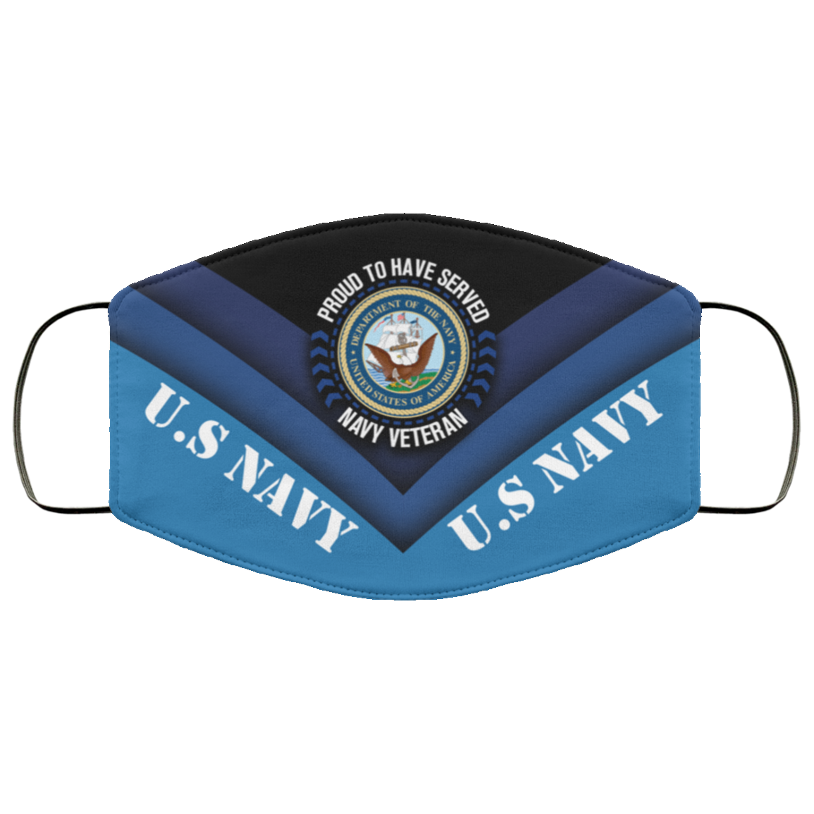 Proud To Have Served Navy Veteran US Navy Washable Reusable Custom - Printed Cloth Face Mask Cover, White, Cloth Face Cover Proud To Have Served Navy Veteran US Navy Washable Reusable Custom - Printed Cloth Face Mask Cover, White, Cloth Face Cover