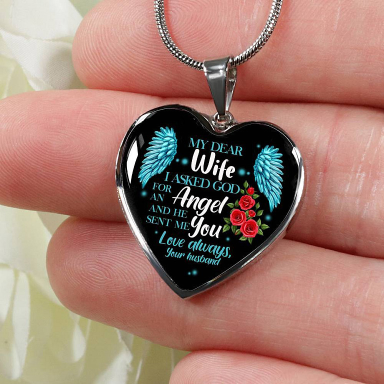 My Dear Wife I Asked God for an Angel and He Sent Me You from Your Husband Heart Pendant Necklace - Heart Luxury Necklace (Silver)