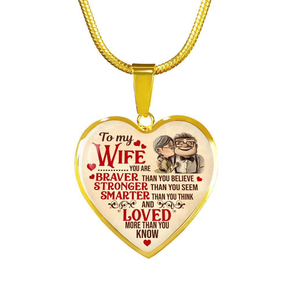 To My Wife You Are Braver Than You Believe And Loved More Than You Know UP Luxury Heart Pendant Necklace - Heart Luxury Necklace (Gold Plated) To My Wife You Are Braver Than You Believe And Loved More Than You Know UP Luxury Heart Pendant Necklace - Heart Luxury Necklace (Gold Plated)