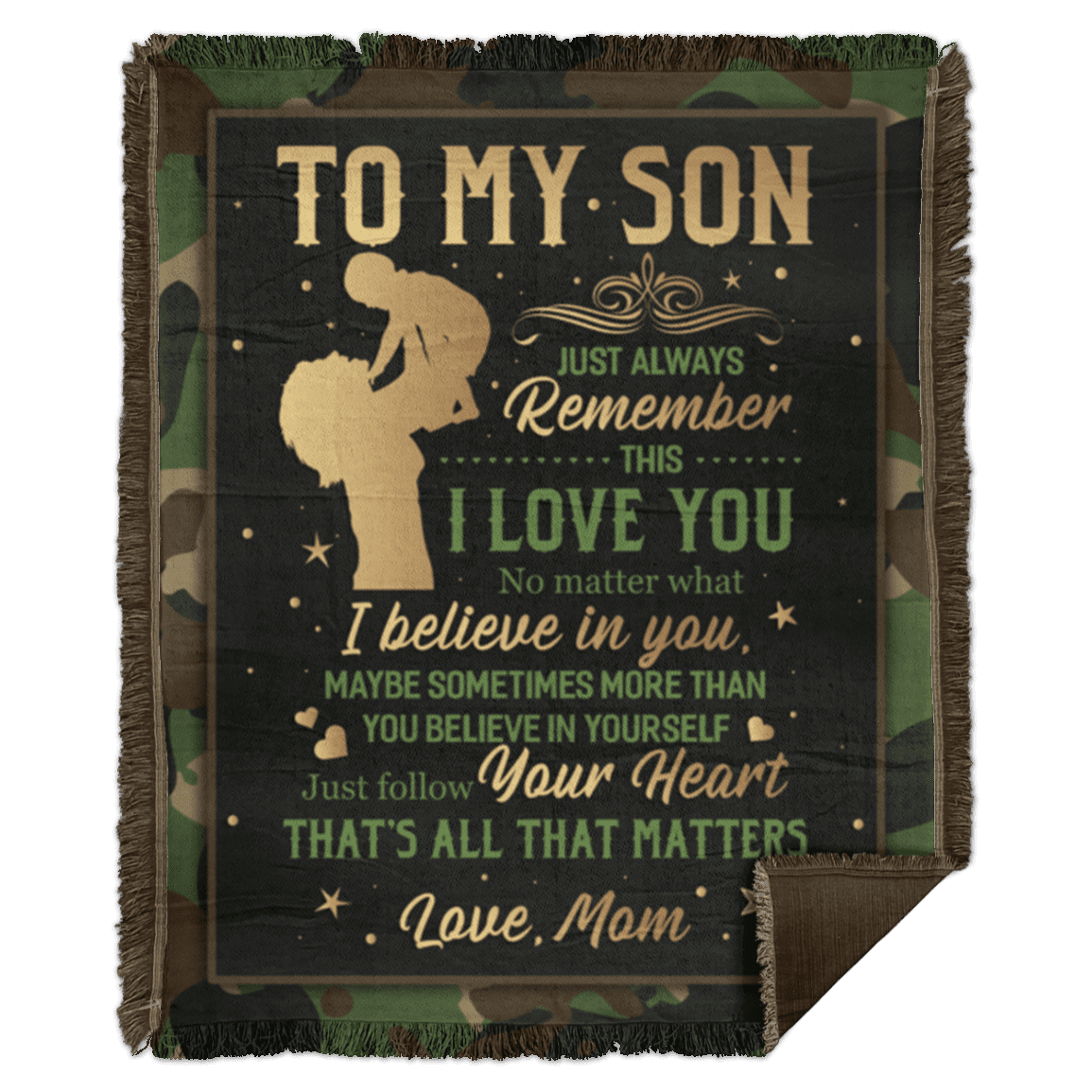 From Mom to My Son Just Always Remember This I Love You Camouflage Fleece - Premium Sherpa Blanket, White, Woven Blanket - 50x60 From Mom to My Son Just Always Remember This I Love You Camouflage Fleece - Premium Sherpa Blanket, White, Woven Blanket - 50x60