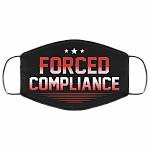 Force Compliance Funny Washable Reusable Custom - Printed Cloth Face Mask Cover, Black, Cloth Face Cover