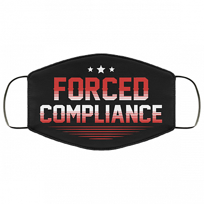 Force Compliance Funny Washable Reusable Custom - Printed Cloth Face Mask Cover, Black, Cloth Face Cover