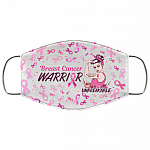 Breast Cancer Warrior Unbreakable Washable Reusable Custom Face Mask Cover, White, Cloth Face Cover