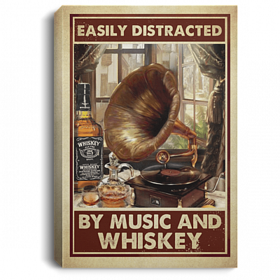 Vintage Easily Distracted By Music And Whiskey Framed Canvas Prints - Unframed Poster, White, 0.75'' Framed Canvas