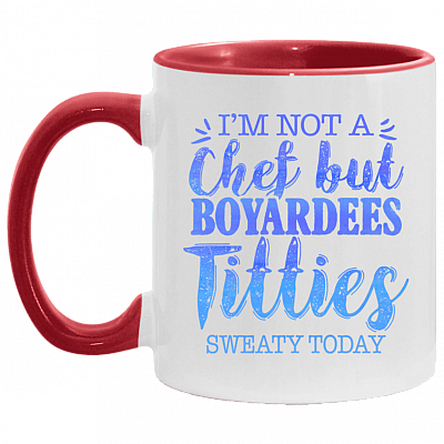 I'm Not a Chef but Boyardees Tities Sweaty Today Accent Mug, White/Red, 11 oz. Accent Mug