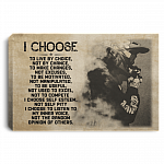 Motocross I Choose To Live By Choice Not By Chance Gallery Wrapped Framed Canvas Prints - Unframed Poster, White, 0.75'' Framed Canvas Motocross I Choose To Live By Choice Not By Chance Gallery Wrapped Framed Canvas Prints - Unframed Poster, White, 0.75'' Framed Canvas