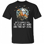 Into The Darkness I Roll To Lose My Mind And Find My Soul T-Shirt, Black, Unisex T-Shirt