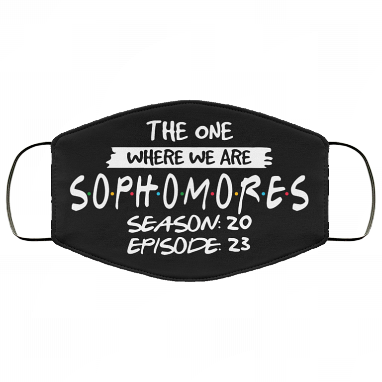 The One Where We Are Sophomores Season 20 Episode 23 Washable Reusable Custom - Printed Cloth Face Mask Cover, Black, Cloth Face Cover