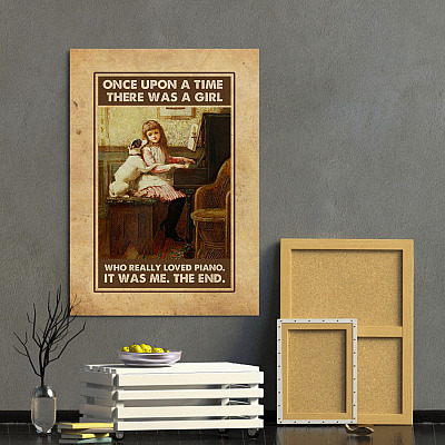 Alternative view of Once Upon A Time There Was A Girl Who Really Loved Piano It Was Me Framed Canvas Prints - Unframed Poster