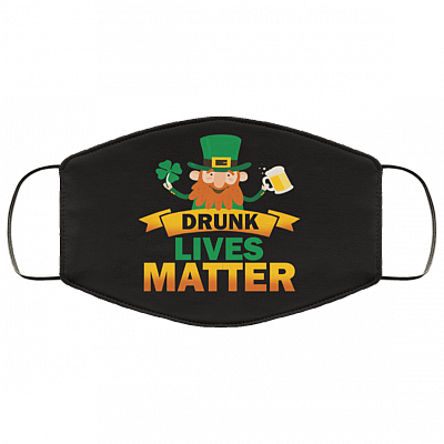 Drunk Leprechaun Drunk Lives Matter Washable Reusable Custom – Printed Cloth Face Mask Cover, White, Cloth Face Cover